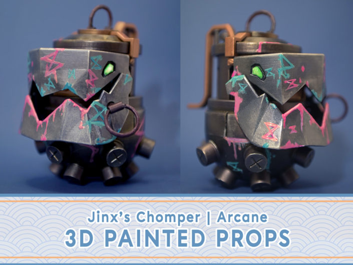 Jinx's Chomper| Painted props