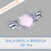 GALADRIEL BROOCH | 3D file