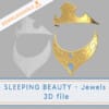 Sleeping Beauty Jewels | 3D file