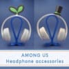 AMONG US | Headphone accessories