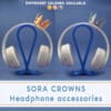 SORA'S CROWN | Headphone accessories