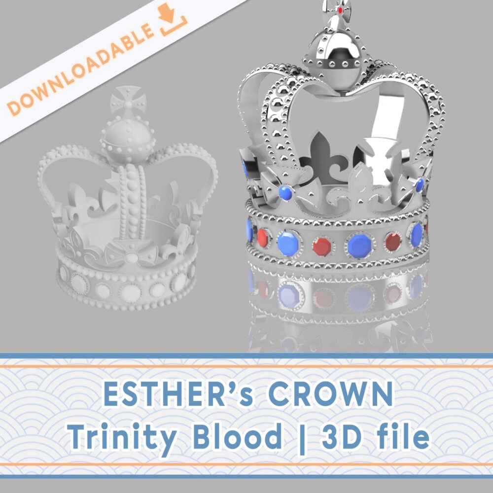 ESTHER's CROWN - Trinity Blood | 3D file